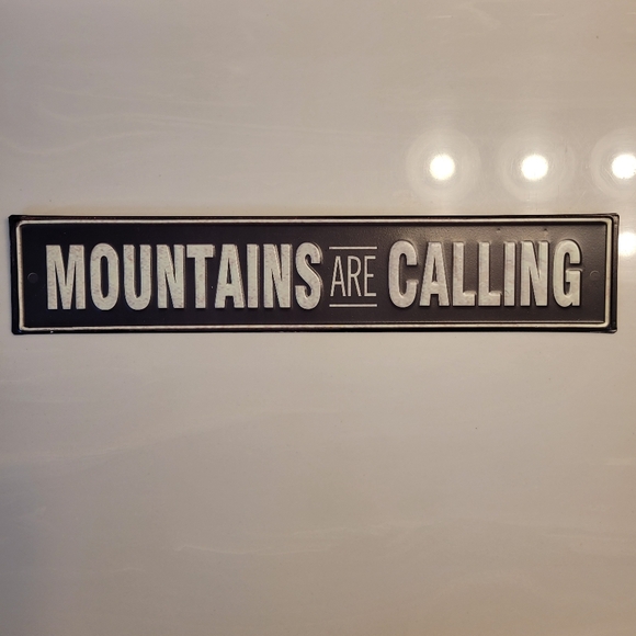 MOUNTAINS ARE CALLING Rustic Metal Decorative Sign - Picture 2 of 11